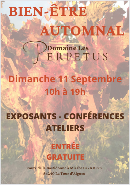Journée Bien-être au Domaine Les Perpetus